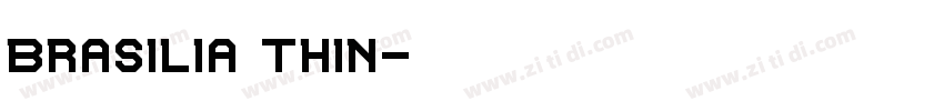 Brasilia Thin字体转换
